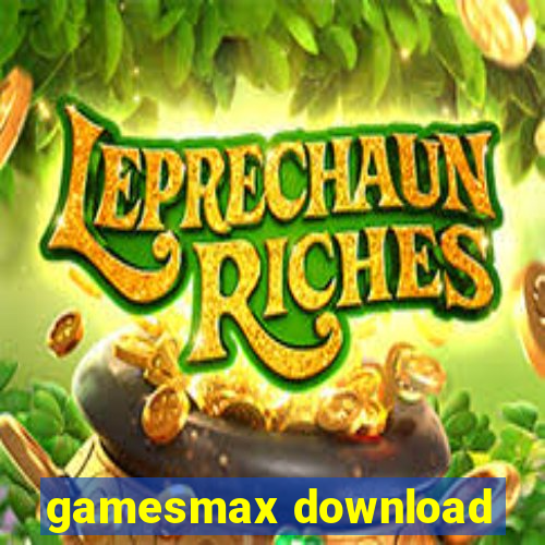 gamesmax download